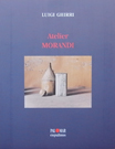 Atelier Morandi Atelier Morandi