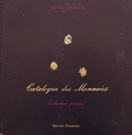 Catalogue des Monnaies Catalogue des Monnaies