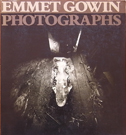 EMMET GOWIN PHOTOGRAPHS EMMET GOWIN PHOTOGRAPHS