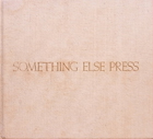 SOMETHING ELSE PRESS SOMETHING ELSE PRESS