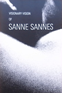 VISIONARY VISION OF SANNE SANNES VISIONARY VISION OF SANNE SANNES