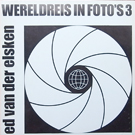 WERELDREIS IN FOTO'S 3